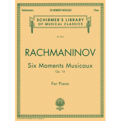 Six Moments Musicaux, Op. 16 - Sergei Rachmaninov (Rachmaninoff)