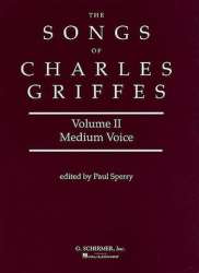 Songs of Charles Griffes - Volume II - Charles Tomlinson Griffes