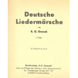 Deutsche Liedermärsche - 1. Folge - 14 2. Flügelhorn in Bb - R. G. Gnauck