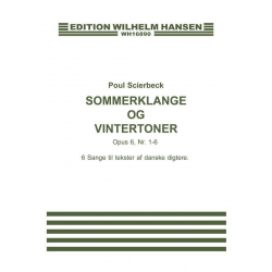 Commerlange og Vintertoner Op. 6 No. 1-6 - Poul Schierbeck