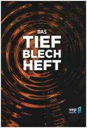 Das Tiefblechheft - Neue Stücke für tiefe Stimmen - Diverse / Arr. Dieter Wendel