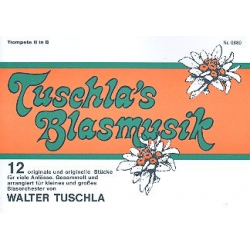 Tuschla's Blasmusik Folge 1 - 15 2. Trompete in Bb -Walter Tuschla