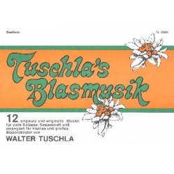 Tuschla's Blasmusik Folge 1 - 20 Bariton in C -Walter Tuschla