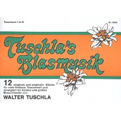 Tuschla's Blasmusik Folge 1 - 17 1. Tenorhorn in Bb -Walter Tuschla