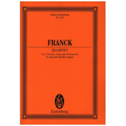 QUARTET D MAJOR : FOR 2 VIOLINS, - César Franck