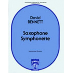 SAXOPHONE SYMPHONETTE : FUER -David Bennett