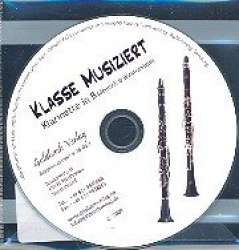Bläserklassenschule "Klasse musiziert" - CD Klarinette (Deutsch/Böhm) - Markus Kiefer