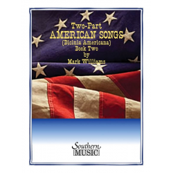 Two- Part (2Pt) American Songs, Bk. 2 (Bicinia - Mark Williams