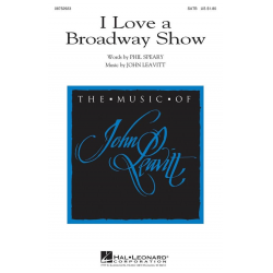 I Love a Broadway Show - John Leavitt