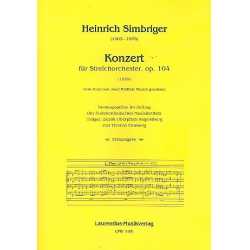 Konzert op.104 für Streichorchester - Heinrich Simbriger