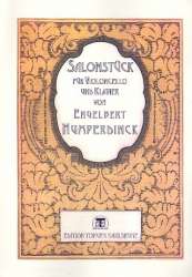 Salonstück für Violoncello und Klavier - Engelbert Humperdinck