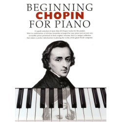 Beginning Chopin for piano - Frédéric Chopin