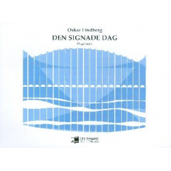 Den signade dag : for organ - Oskar Frederik Lindberg