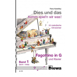 Dies und das - Komm spiel'n wir was Band 1 für Fagottino in G und Klavier -Franz Kanefzky