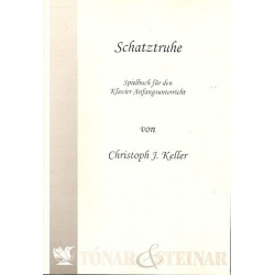 Schatztruhe Spielbuch für Klavier - Christoph J. Keller