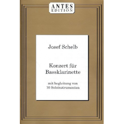 Konzert für Baßklarinette mit - Josef Schelb