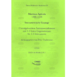Instrumentische Gesänge Choralgebundene - Martin Agricola