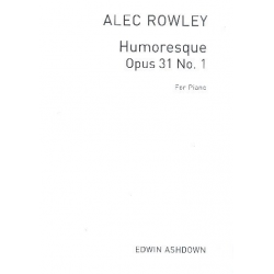 Humoresque op.31,1 - Alec Rowley