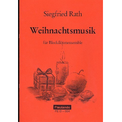 Weihnachtsmusik für 4 Blockflöten - Siegfried Rath