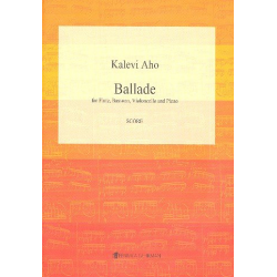 Ballade for flute, bassoon, cello and piano - Kalevi Aho