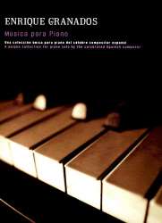 Enrique Granados Musica para piano - Enrique Granados