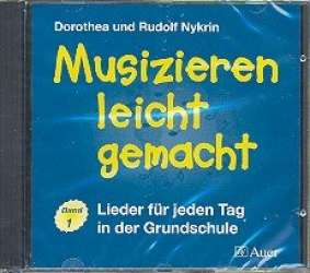 Musizieren leicht gemacht Band 1 CD - Rudolf Nykrin