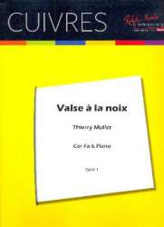Valse à la noix -Thierry Muller