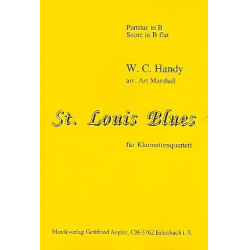 St. Louis Blues für Klarinettenquartett -William Christopher Handy