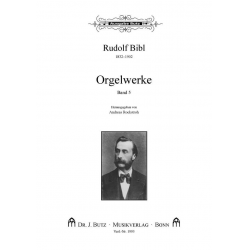 Orgelwerke Band 5 - Rudolf Bibl