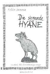 Die singende Hyäne - Felix Janosa