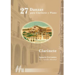 27 Danzas para clarinete y piano (CD included) - Ignacio Cervantes / Arr. Jean-Claude Mirabal