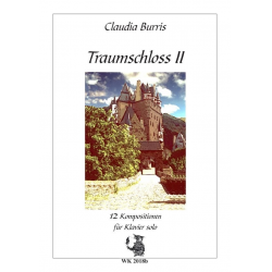 Traumschloss Band 2 für Klavier - Claudia Burris