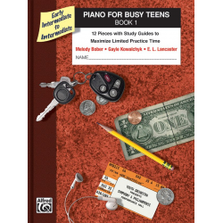 Piano For Busy Teens 1 - Melody Bober / Arr. Gayle Kowalchyk
