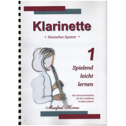 Klarinette spielend leicht lernen Band 1 -Manfred Horras