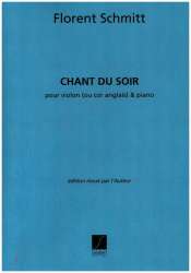 F. Schmitt : Chant Du Soir -Florent Schmitt