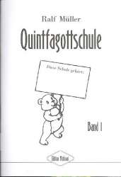 Quintfagottschule Band 1 -Ralf Müller