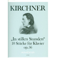 In stillen Stunden op.56 - - Theodor Kirchner