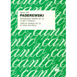 12 Songs op.22 - Ignace Jan Paderewski