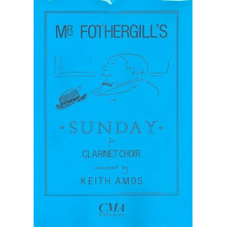 Mr. Fothergill's Sunday for -Keith Amos