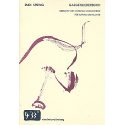 Galgenliederbuch für Sopran und klavier - Rudi Spring