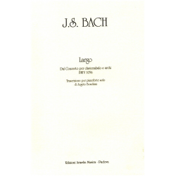Largo dal Concerto per clavicembalo e archi BWV1056 - Johann Sebastian Bach