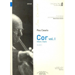 Cor vol.1: - Pablo (Pau) Casals