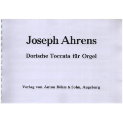 Dorische Toccata : - Joseph Ahrens