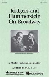 Rodgers and Hammerstein on Broadway (Medley) - Richard Rodgers / Arr. Mac Huff