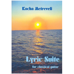 Lyric Suite für Gitarre - Kacha Metreveli