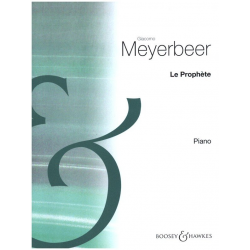 Le Prophète - Giacomo Meyerbeer