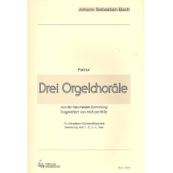 3 Orgelchoräle aus der Neumeister-Sammlung - Johann Sebastian Bach