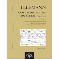 Gott weiß ich bin von Seufzern müde - Georg Philipp Telemann