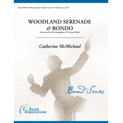 Woodland Serenade and Rondo - Catherine McMichael