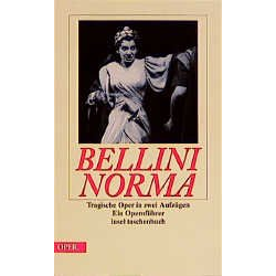 Vincenzo Bellini Norma - Vincenzo Bellini